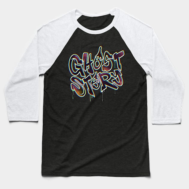 Ghost Story Baseball T-Shirt by Graffitidesigner